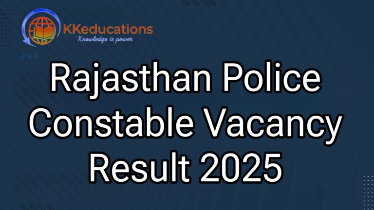Rajasthan Police Constable Vacancy Result Released 2025