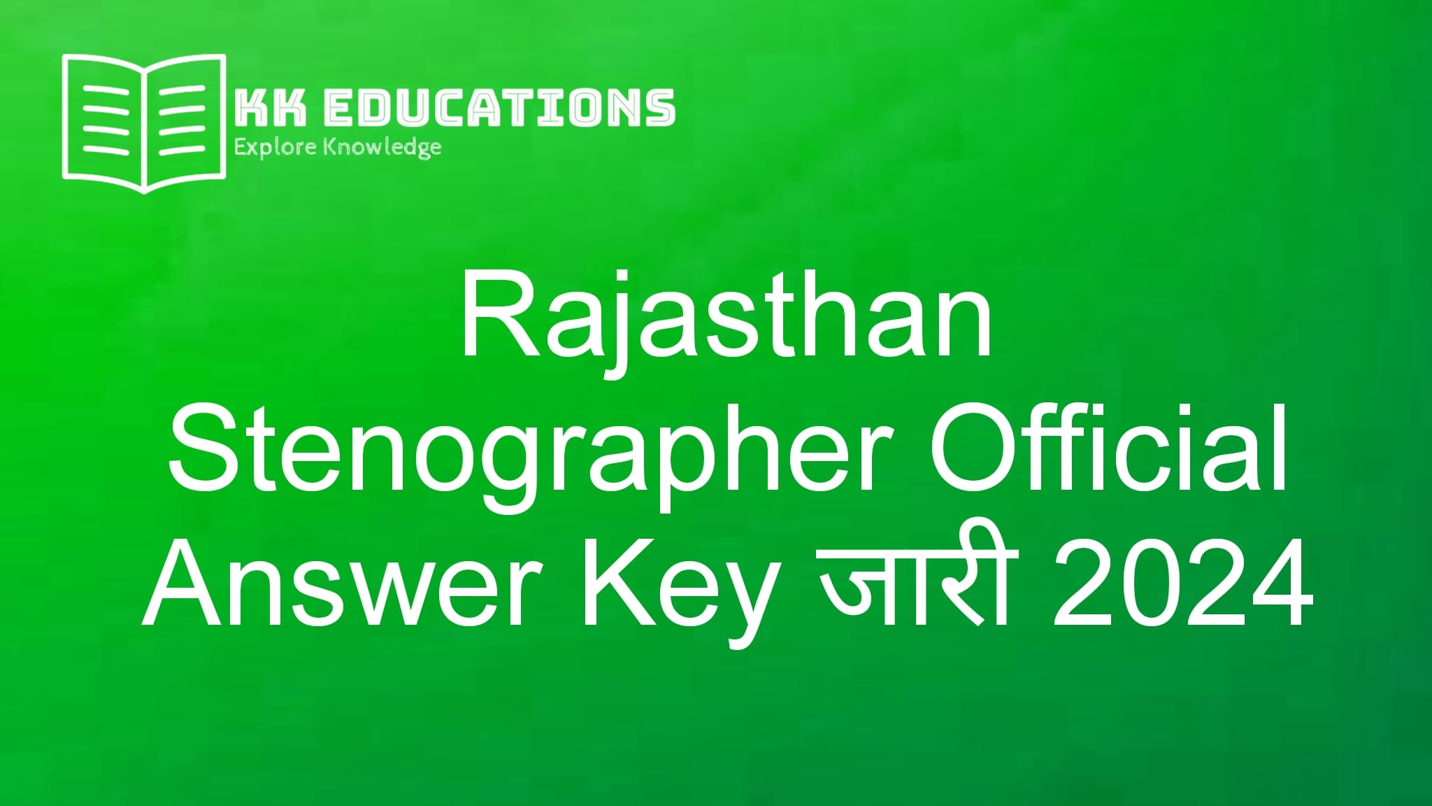 Rajasthan Stenographer Official Answer Key 2024