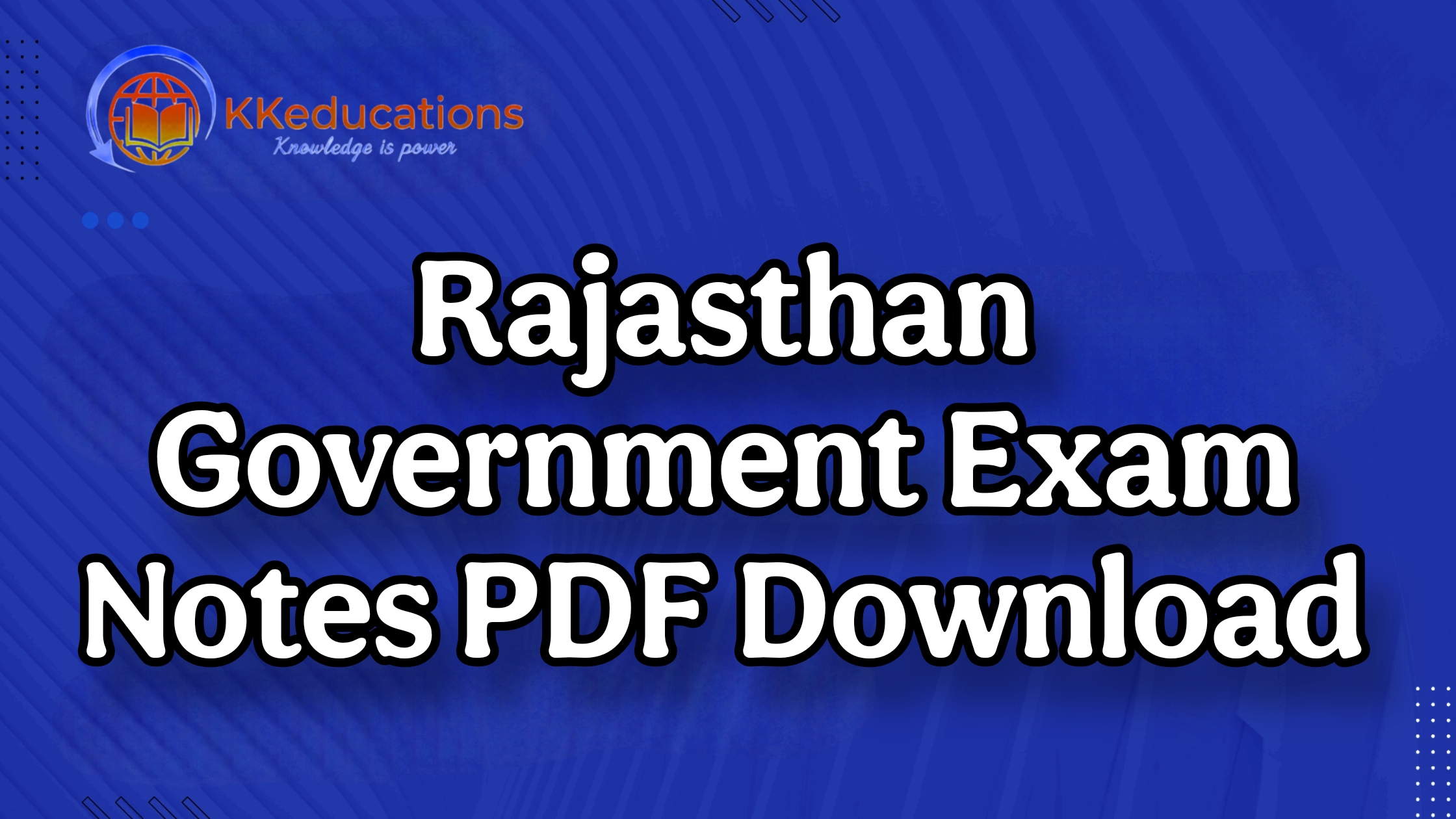 Rajasthan Govt Exam Notes PDF Download