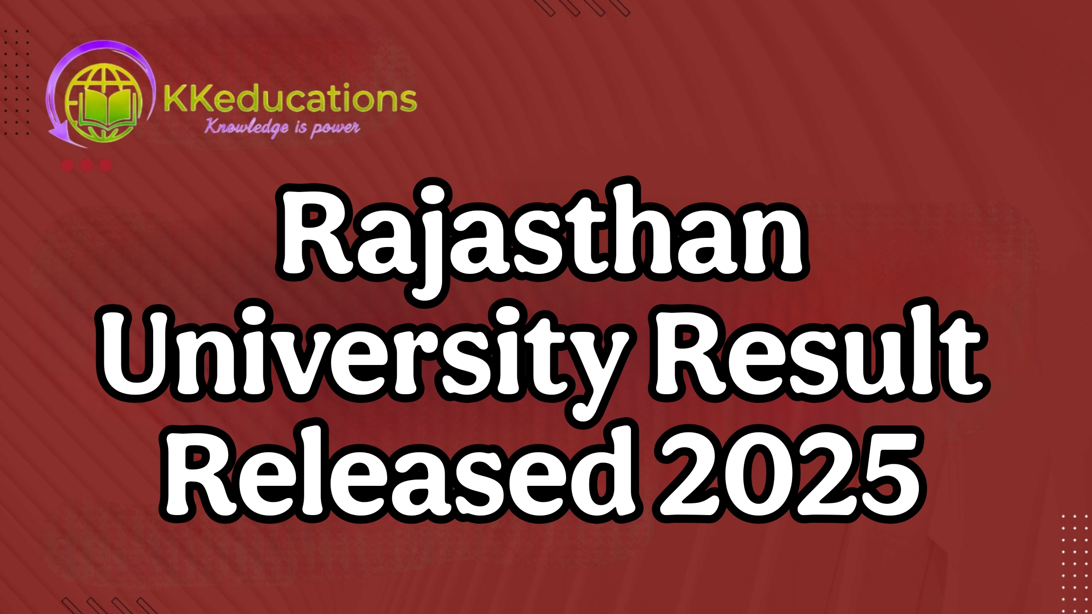 Rajasthan University BA, B.Sc, B.Com, BBA, BCA Result Released 2025