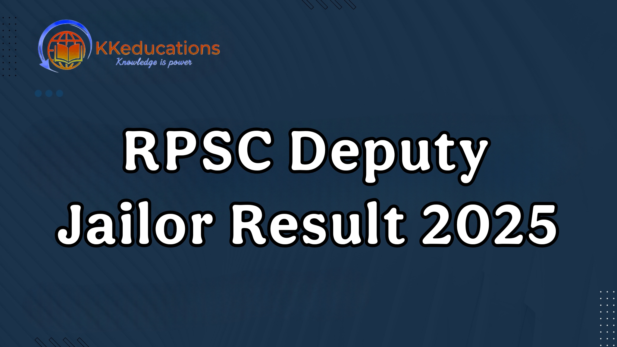 RPSC Deputy Jailor Vacancy Result Released 2025