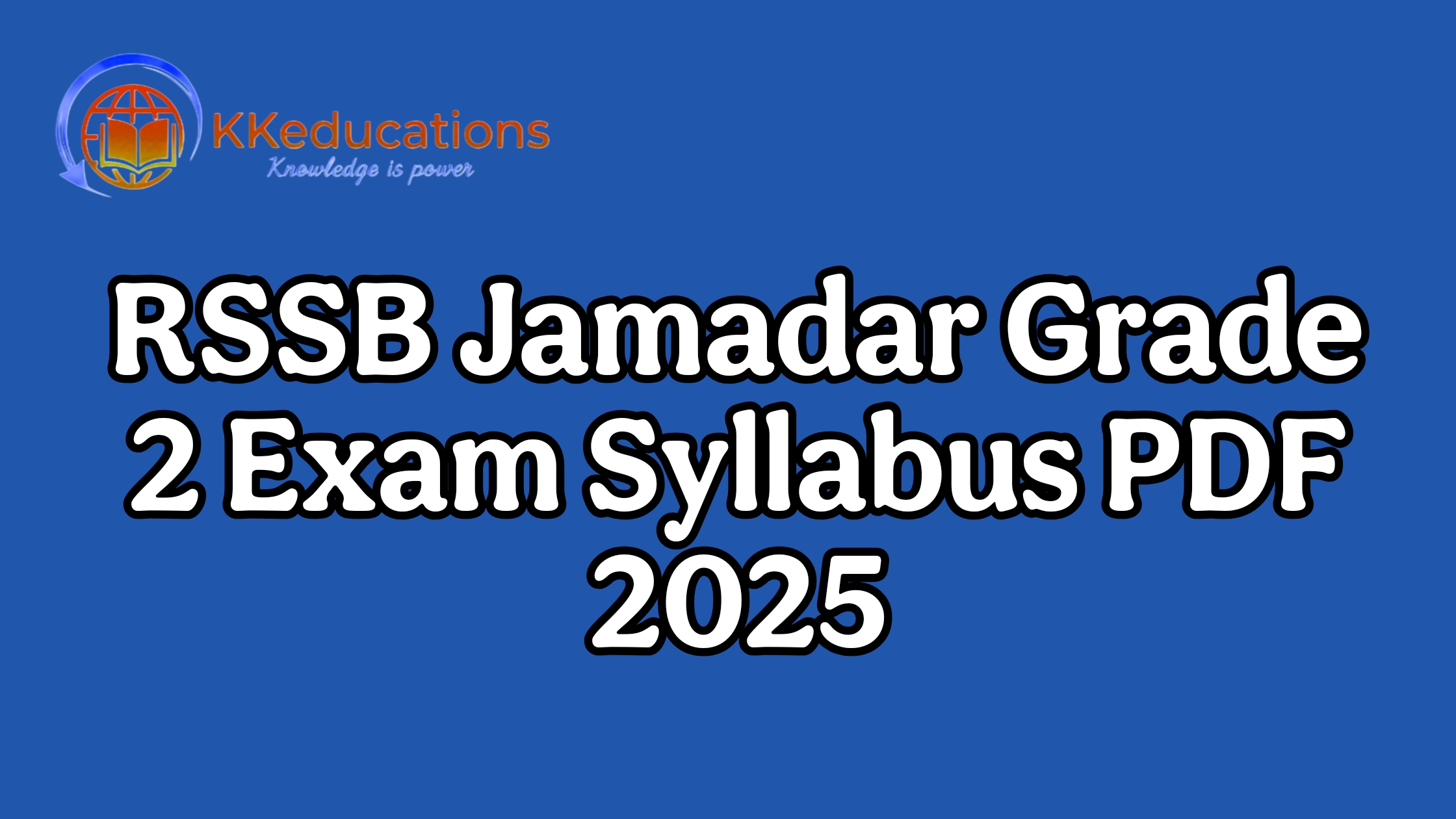 RSSB Jamadar Grade 2 Exam Syllabus PDF 2025