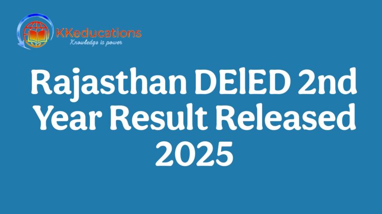 Rajasthan DElED 2nd Year Result Released 2025