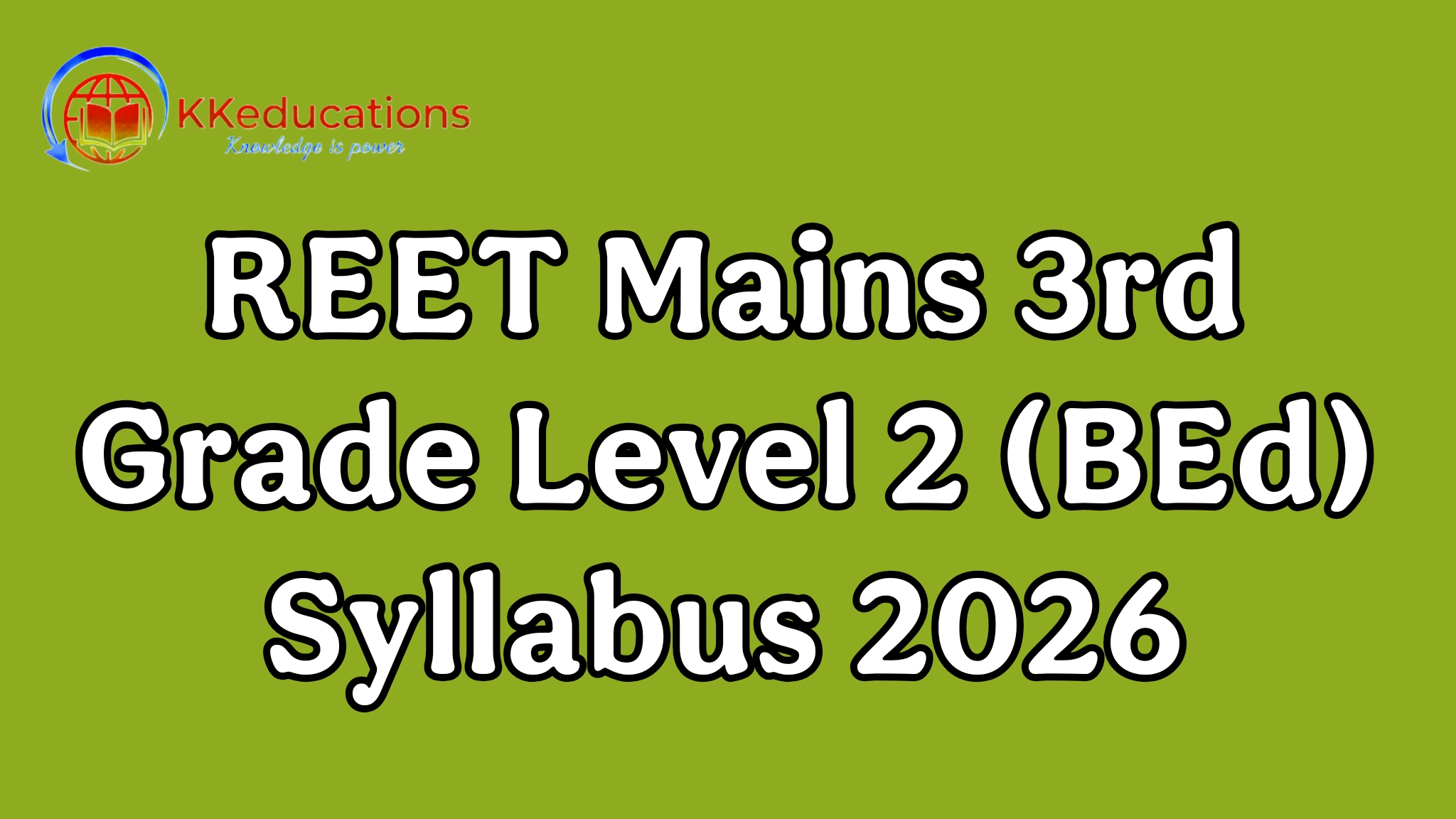 REET Mains 3rd Grade Teacher Recruitment 2026 Level 2 (BEd) Syllabus PDF Download