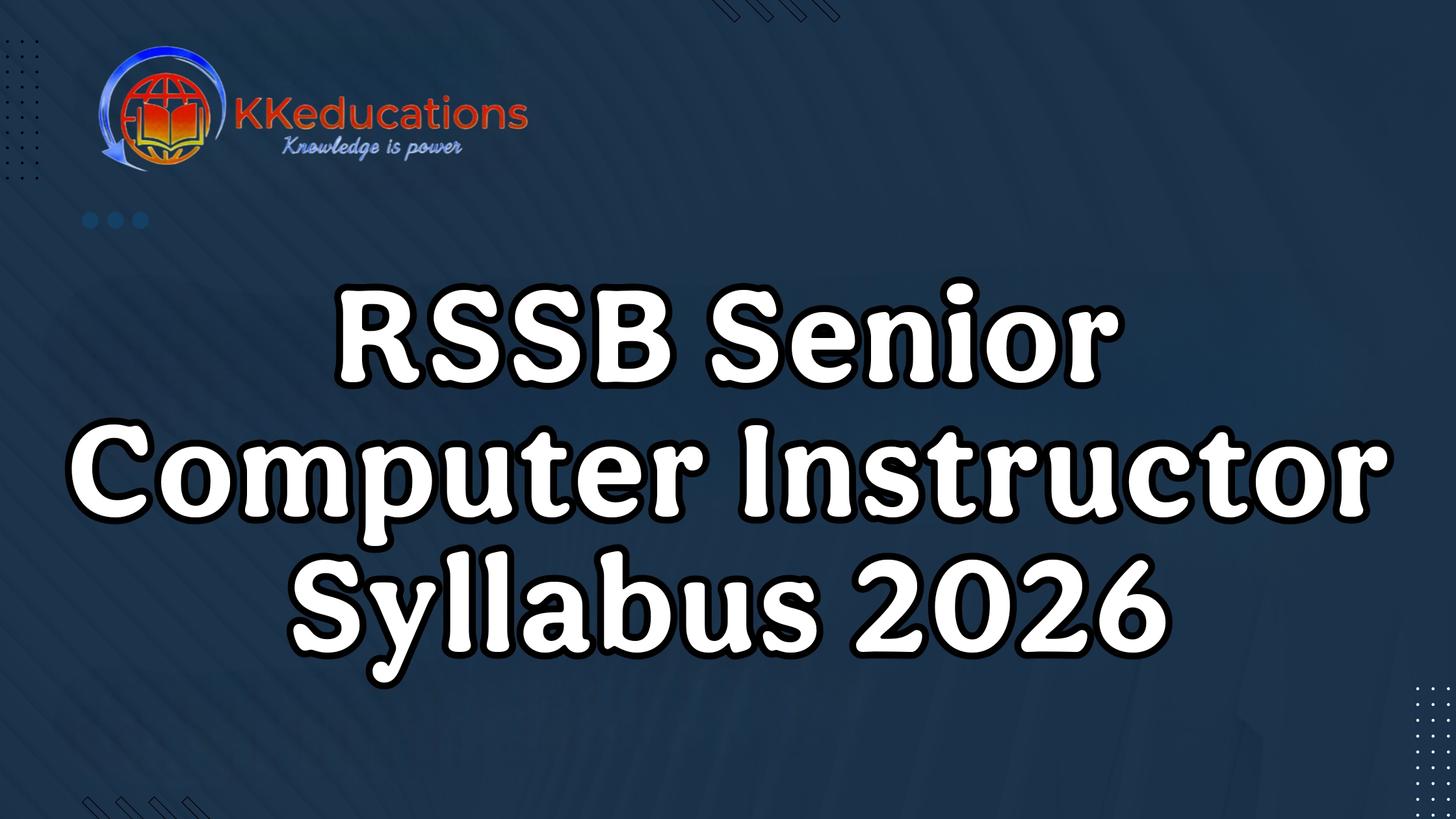 RSSB Senior Computer Instructor Syllabus 2026 PDF Download