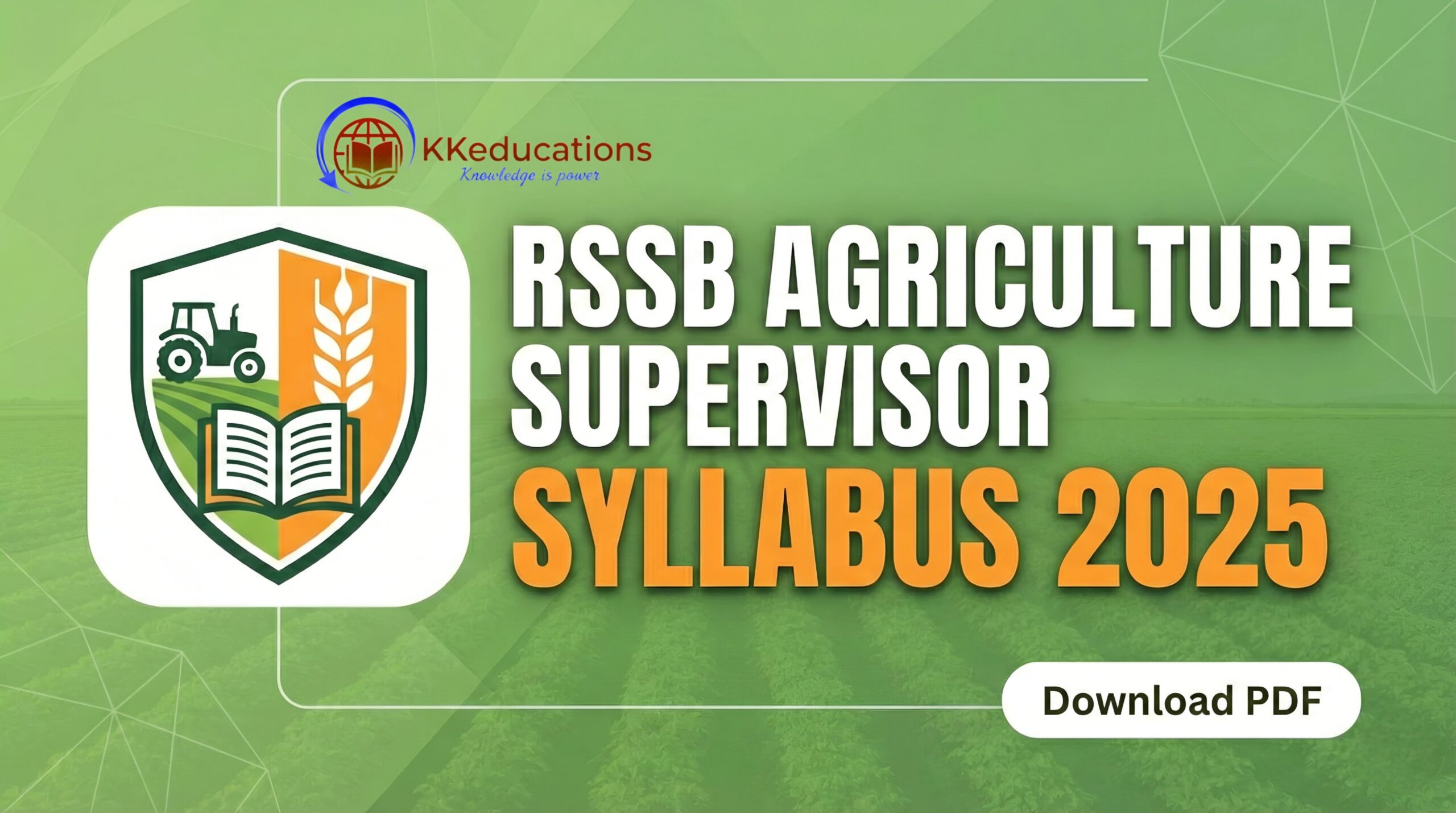 RSSB Agriculture Supervisor Syllabus and Exam Pattern 2025 PDF