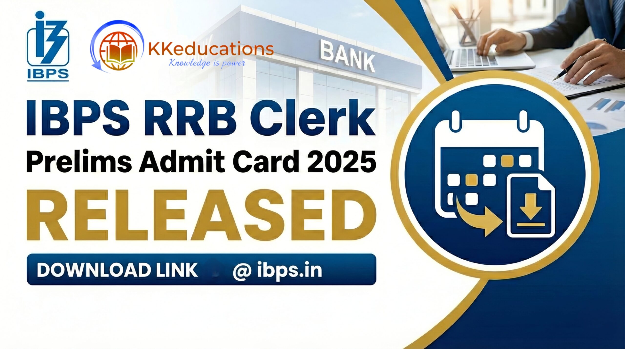 IBPS RRB Clerk Prelims Admit Card 2025 Released