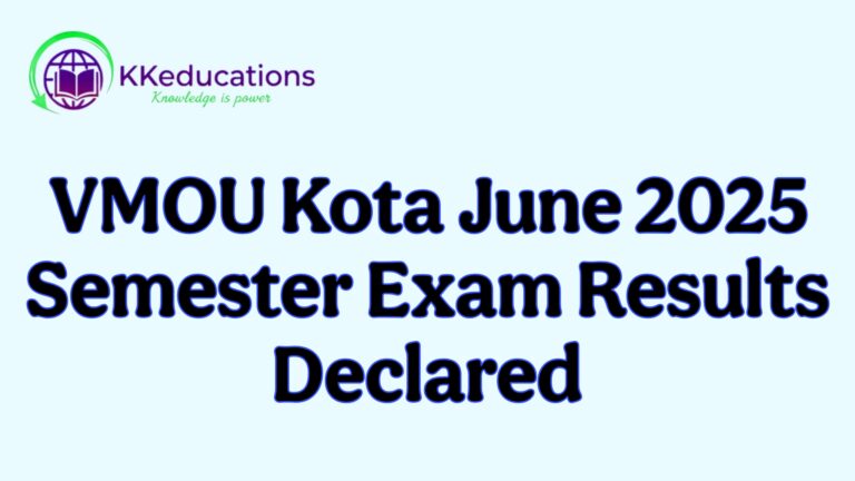VMOU Kota June 2025 Semester Exam Results Declared