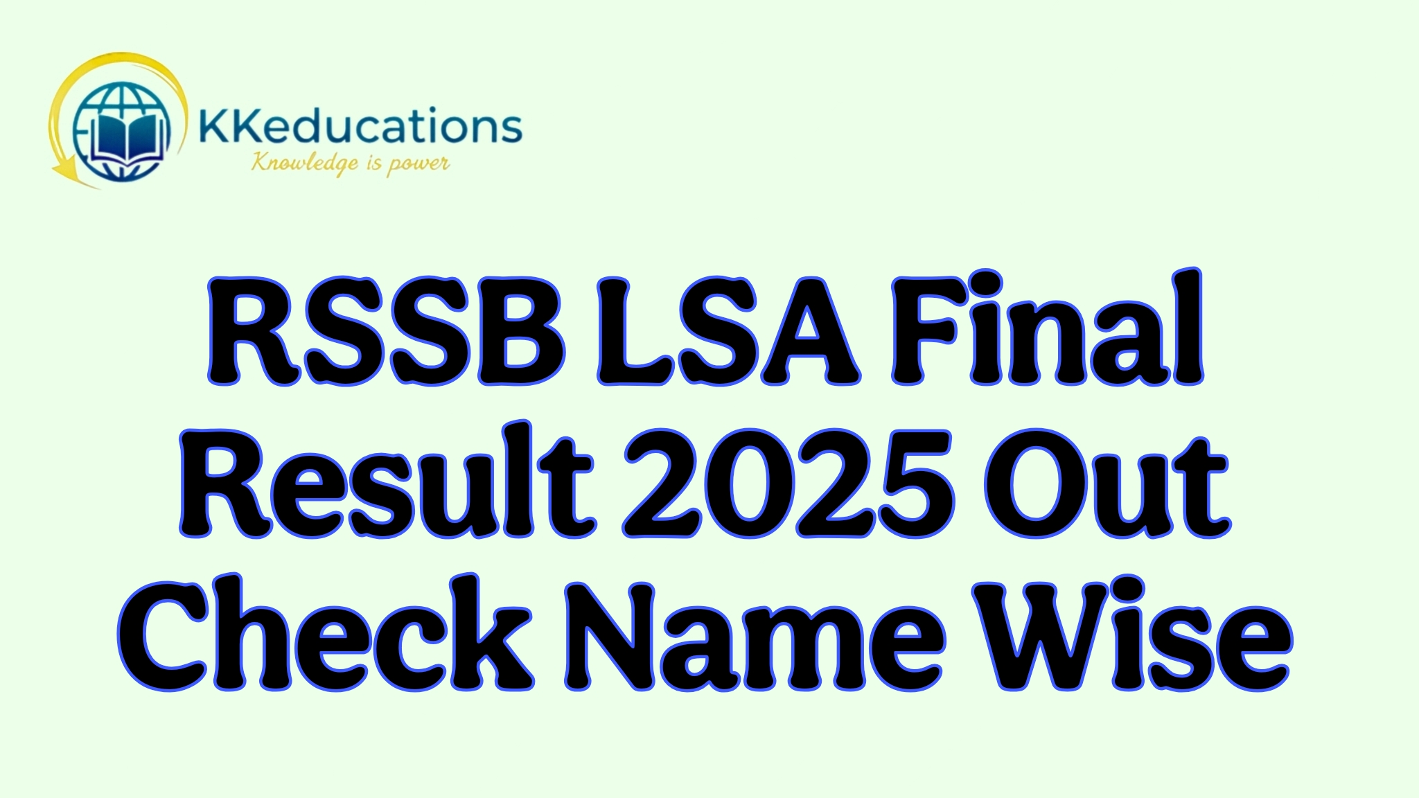 RSSB LSA Final Result 2025