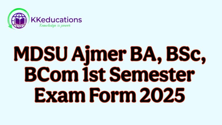 MDSU Ajmer BA BSc BCom 1st Semester Exam Form 2025