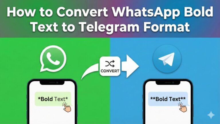How to Convert WhatsApp Bold Text to Telegram Format