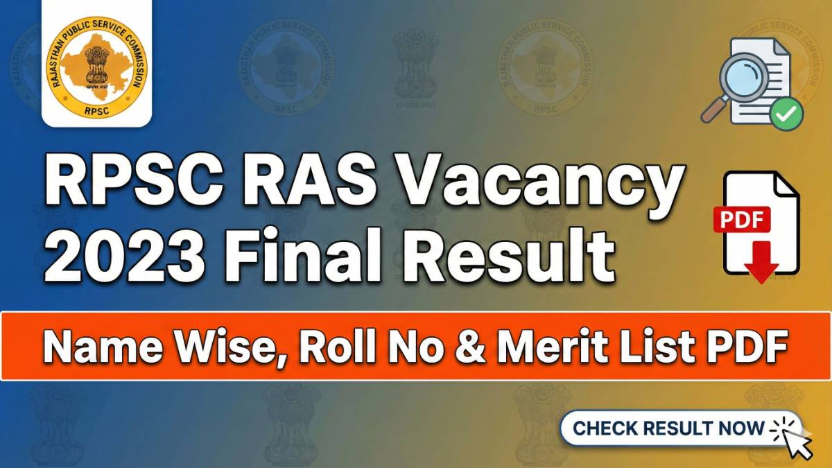 RPSC RAS Vacancy 2023 Final Result