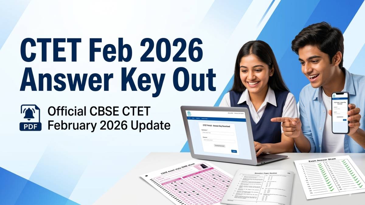 CTET Feb 2026 Official Answer Key Released: Direct Download Link